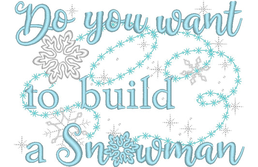 Do You Want To Build a Snowman