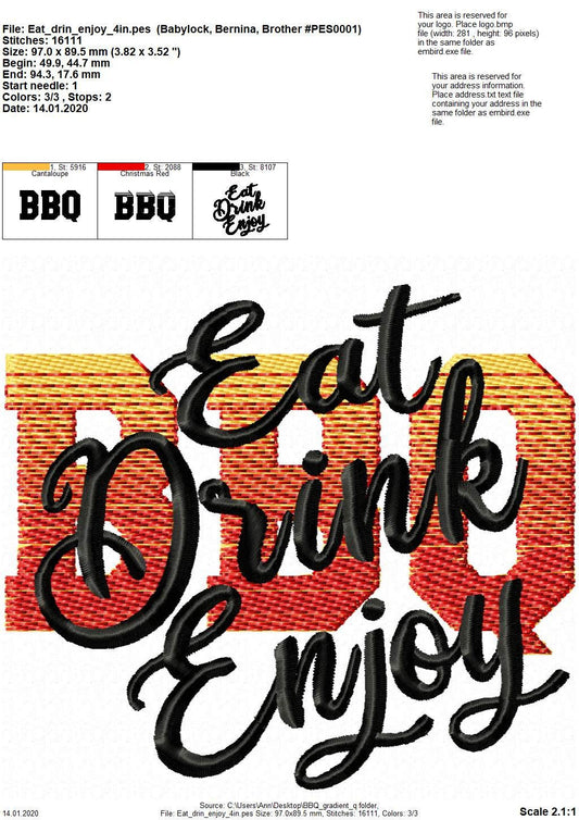 Eat Drink Enjoy BBQ Sayng