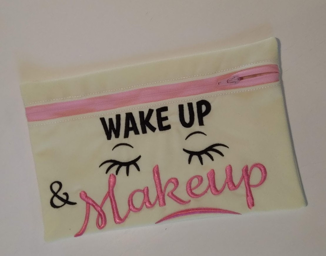 Wake Up And Makeup Cosmetic Pouch
