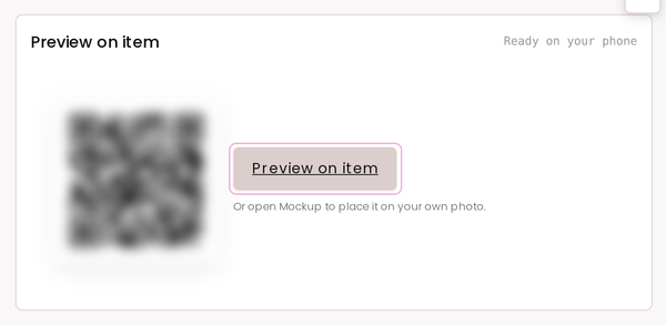 Preview on item in the Library design details: a QR code (blurred here) and the Preview on item button