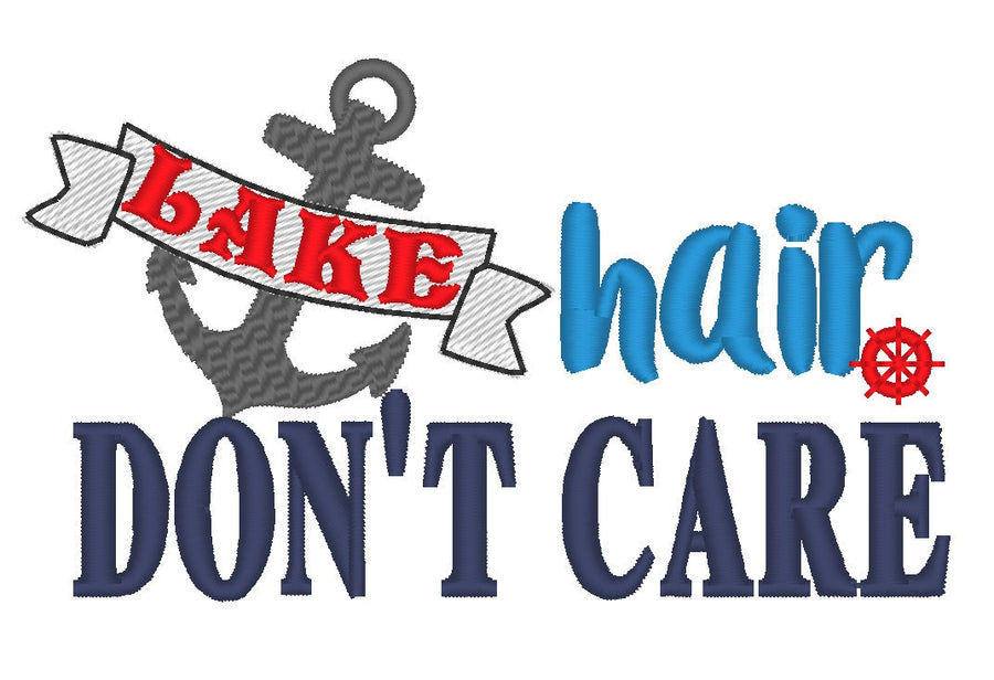 Boat Lake Hair Don’t Care Saying