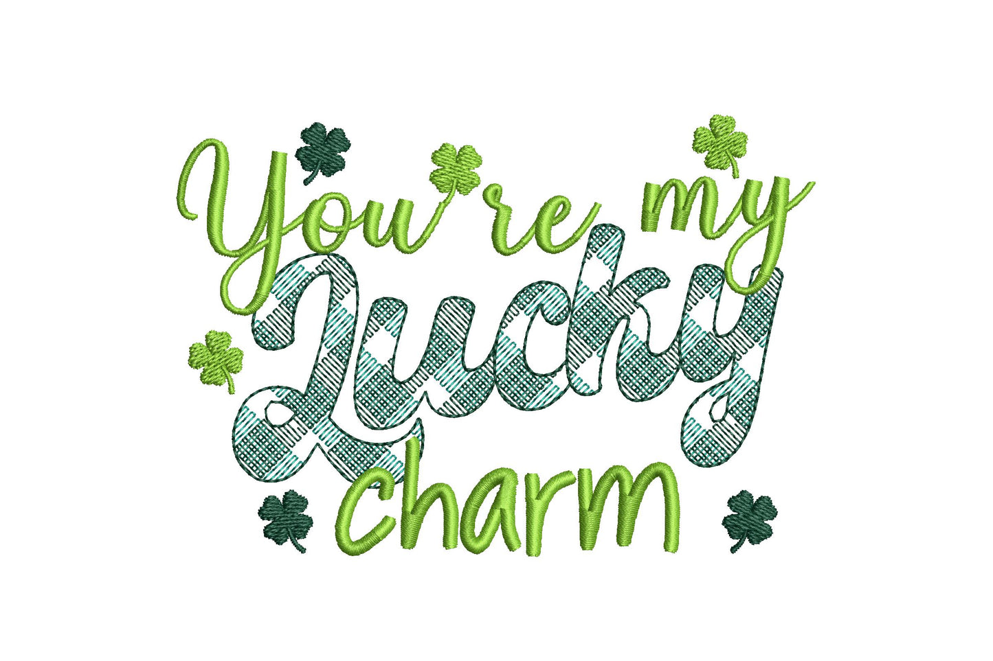 You're My Lucky Charm Saying
