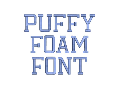 Puff Pyffy Foam Raised Classy Font