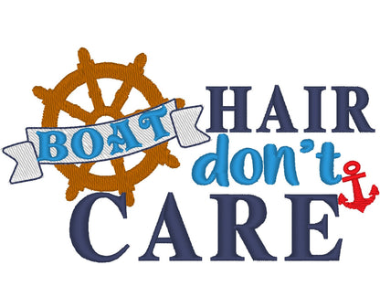 Boat Hair Don’t Care Saying