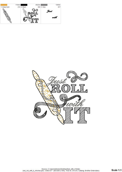 Just Roll with It Saying