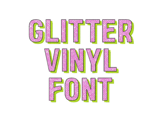 Block Glitter HTV Vinyl Shadow Font