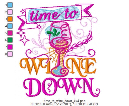 Time to wine down machine embroidery designs 4x4 and 5x7 kitchen towels