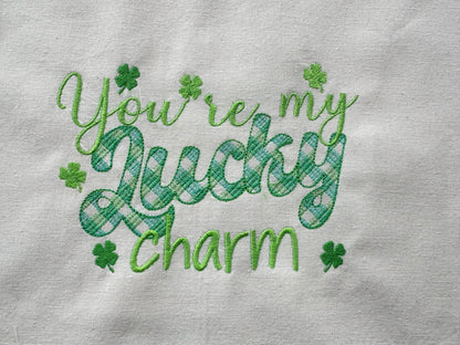 You're My Lucky Charm Saying