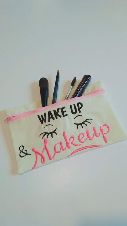 Wake Up And Makeup Cosmetic Pouch