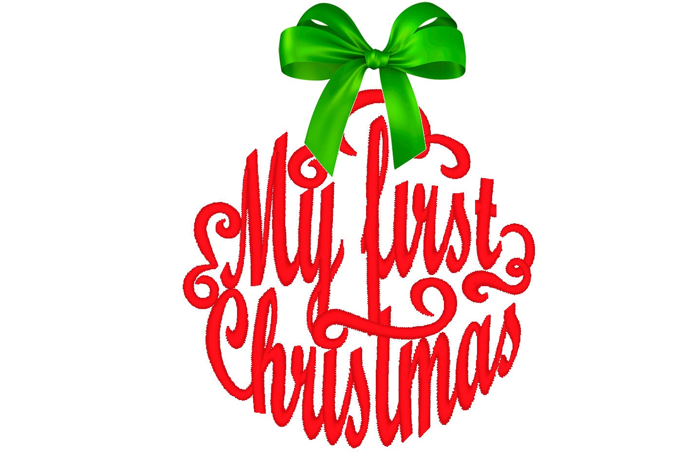 My First Christmas Ball ornament baby machine Embroidery Designs Christmas Quote saying