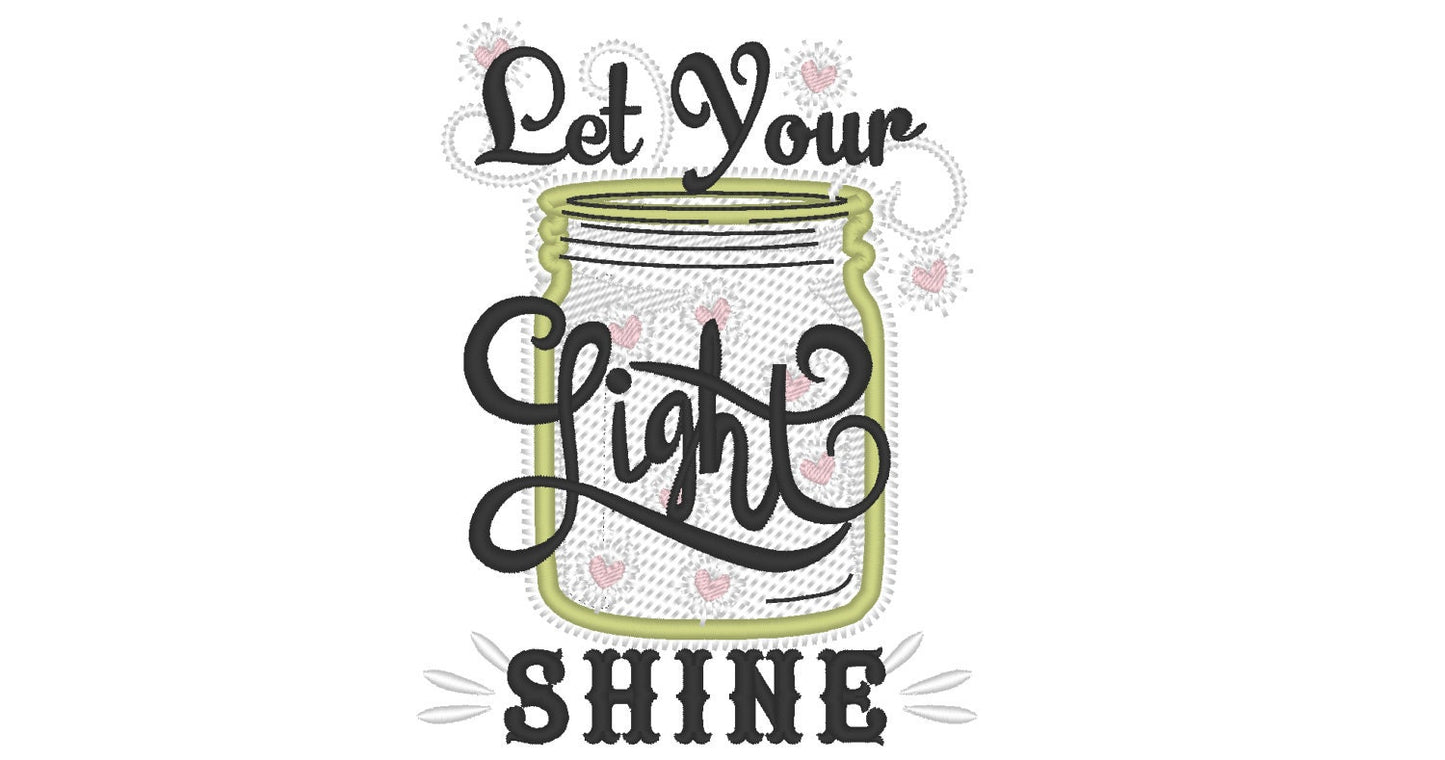 Let your Light Shine embroidery designs  Mason Applique Embroidery 4" 5" 6" 7" | PES DST JEF | Artapli