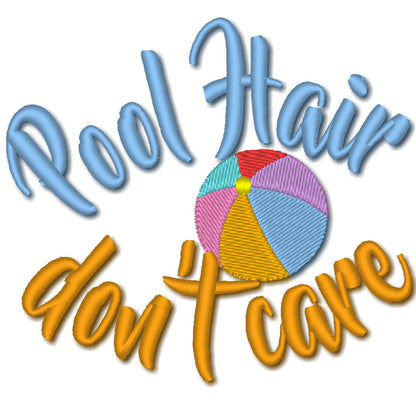 Pool Hair Don't Care Saying - image 1