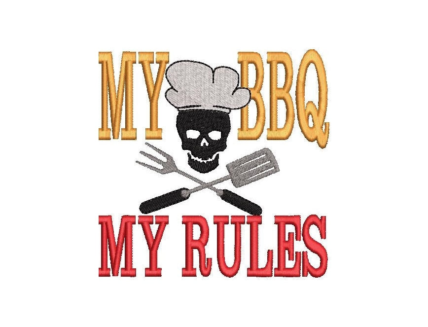 My BBQ My Rules Saying Machine Embroidery 4" 5" 7" | PES DST JEF | Artapli