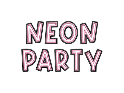Neon Party Font 2 outlines machine embroidery designs monogram alphabet satin stitch