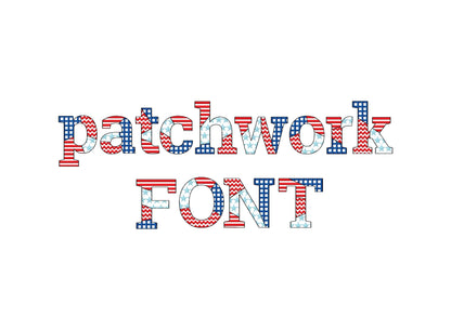 Patchwork USA flag Block FONT patterned and outline alphabet monogram letters patriotic machine embroidery design