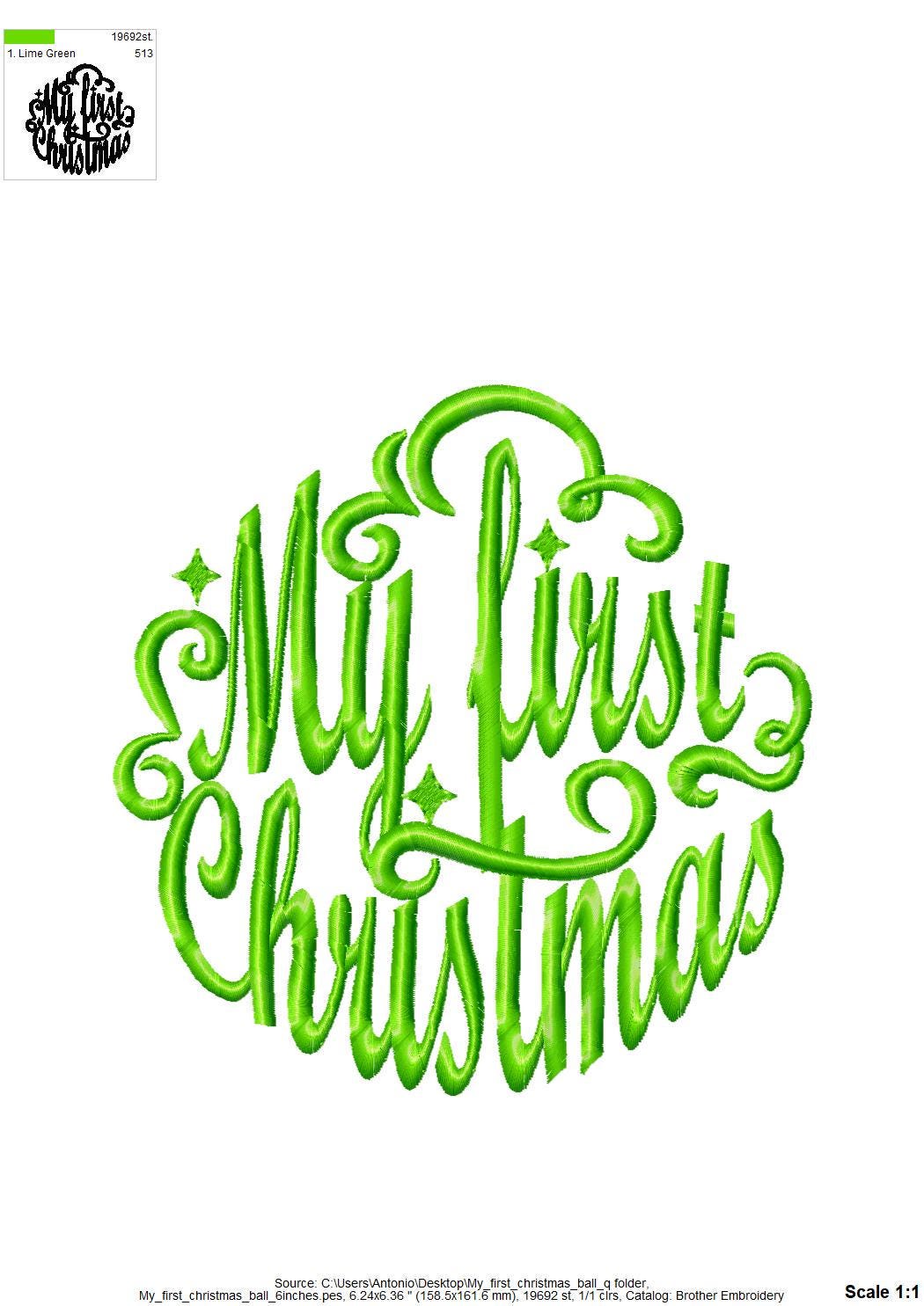 My first Christmas Ball Ornament – Saying embroidery design instant download by Artapli