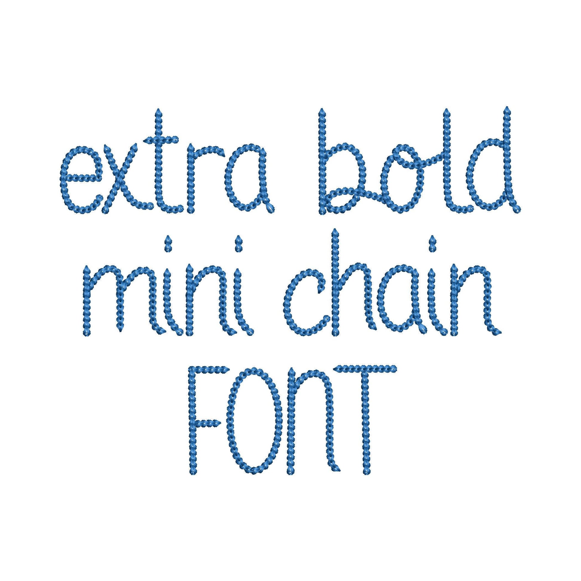 Extra Bold Mini Chain FONT Summer handwritten Alphabet machine embroidery designs